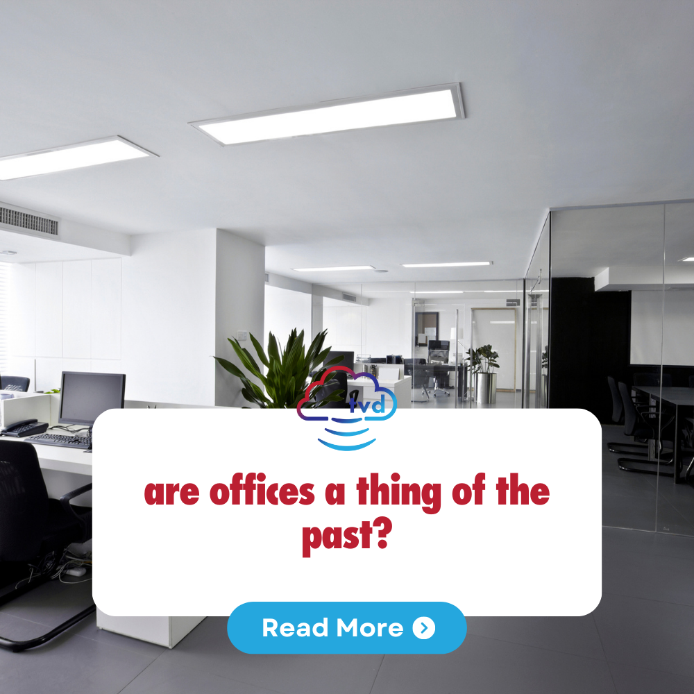 are+offices+a+thing+of+the+past